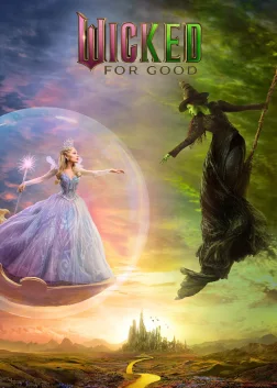 Wicked: For Good (2025) — movie poster