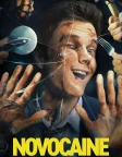 Novocaine (2025) — movie poster