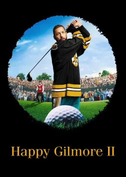 Happy Gilmore 2 (2025) — movie poster