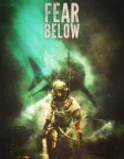Fear Below (2025) — movie poster