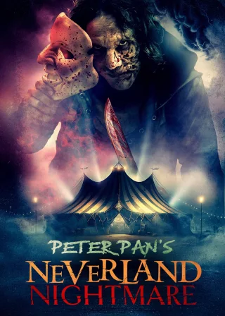 Peter Pan's Neverland Nightmare (2025) — movie poster