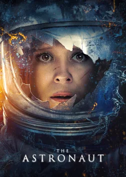 The Astronaut (2025) — movie poster