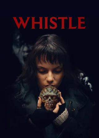 Whistle (2026) — movie poster