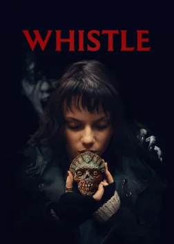 Whistle (2026) — movie poster