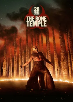 28 Years Later: The Bone Temple