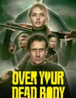 Over Your Dead Body (2026) — movie poster