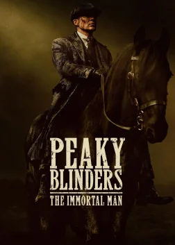 Peaky Blinders: The Immortal Man (2026) — movie poster