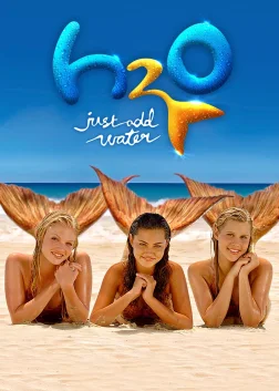 H2O: Just Add Water (2006) — TV series poster
