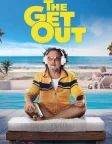 The Get Out (2026) — movie poster