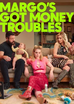 Margo's Got Money Troubles (2026) — TV series poster