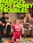 Margo's Got Money Troubles (2026) — TV series poster