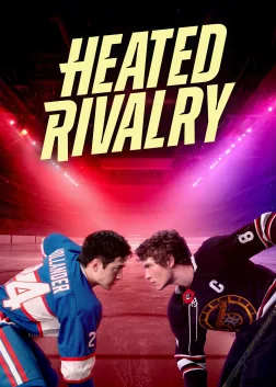 Heated Rivalry (2025) — TV series poster