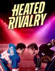 Heated Rivalry (2025) — TV series poster