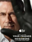 Your Friends & Neighbors (2025) — TV series poster