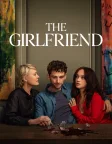 The Girlfriend (2025) — TV series poster