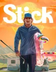Stick (2025) — TV series poster