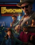The Lowdown (2025) — TV series poster