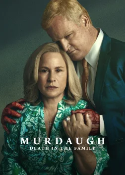 Murdaugh: Death in the Family (2025) — TV series poster