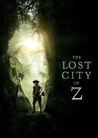 The Lost City of Z (2017) — movie poster