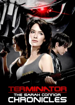 Terminator: The Sarah Connor Chronicles (2008) — TV series poster