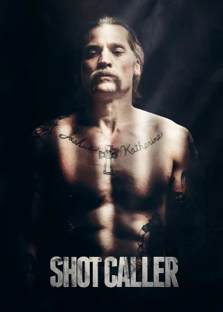 Shot Caller (2017) — movie poster