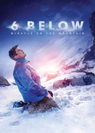 6 Below: Miracle on the Mountain (2017) — movie poster