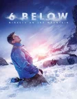 6 Below: Miracle on the Mountain (2017) — movie poster