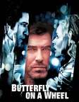 Butterfly on a Wheel (2007) — movie poster