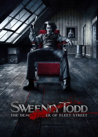 Sweeney Todd: The Demon Barber of Fleet Street (2007) — movie poster