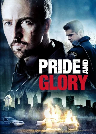 Pride and Glory (2008) — movie poster