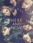Here and Now (2018) — TV series poster