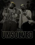 Нерозкрита справа: Вбивства Тупака та The Notorious B.I.G. (2018) — постер серіалу