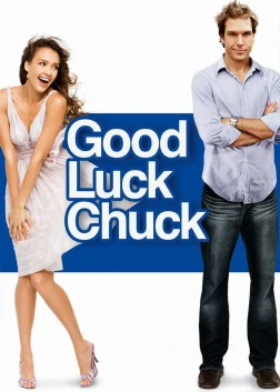 Good Luck Chuck (2007) — movie poster