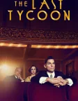 The Last Tycoon (2017) — TV series poster
