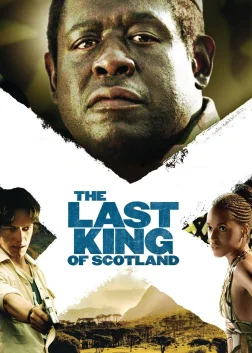 The Last King of Scotland (2006) — movie poster