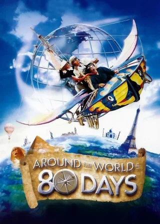 Around the World in 80 Days (2004) — movie poster