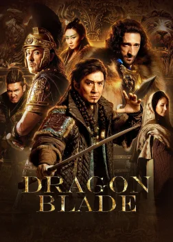 Dragon Blade (2015) — movie poster