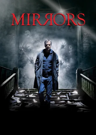 Mirrors (2008) — movie poster