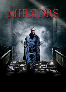 Mirrors (2008) — movie poster