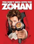 You Don't Mess with the Zohan (2008) — movie poster