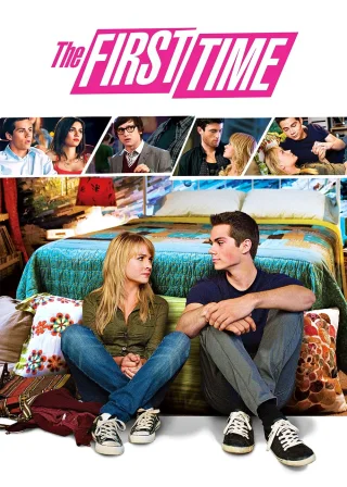The First Time (2012) — movie poster