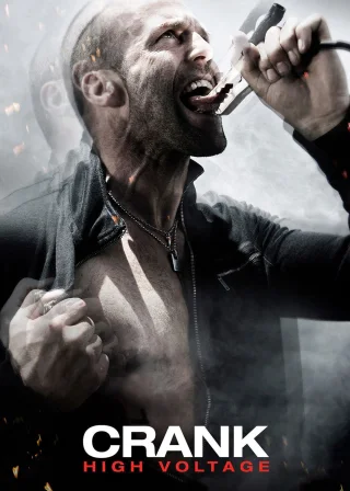 Crank: High Voltage (2009) — movie poster