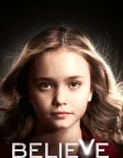 Believe (2014) — TV series poster