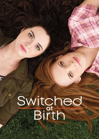 Switched at Birth (2011) — TV series poster