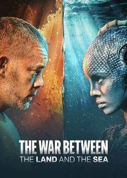 The War Between the Land and the Sea (2025) — TV series poster
