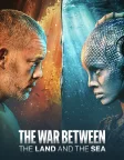 The War Between the Land and the Sea (2025) — TV series poster