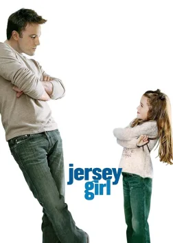 Jersey Girl (2004) — movie poster