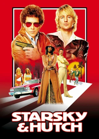 Starsky & Hutch (2004) — movie poster