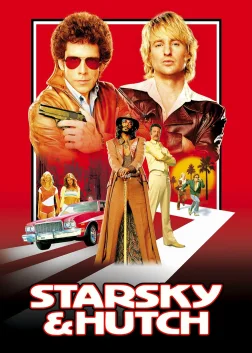 Starsky & Hutch (2004) — movie poster