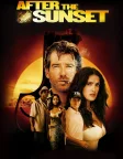 After the Sunset (2004) — movie poster